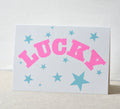 Dandy Star Greeting Card - Lucky